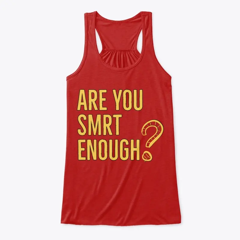 Are You SMRT Enough?